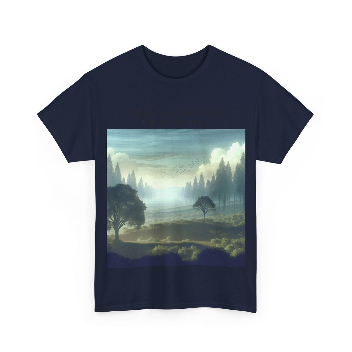 Grappige Unisex Katoenen T-Shirt - I dont see the forest through the trees - Pun Funny Dutch Shirt Language Gift Idea