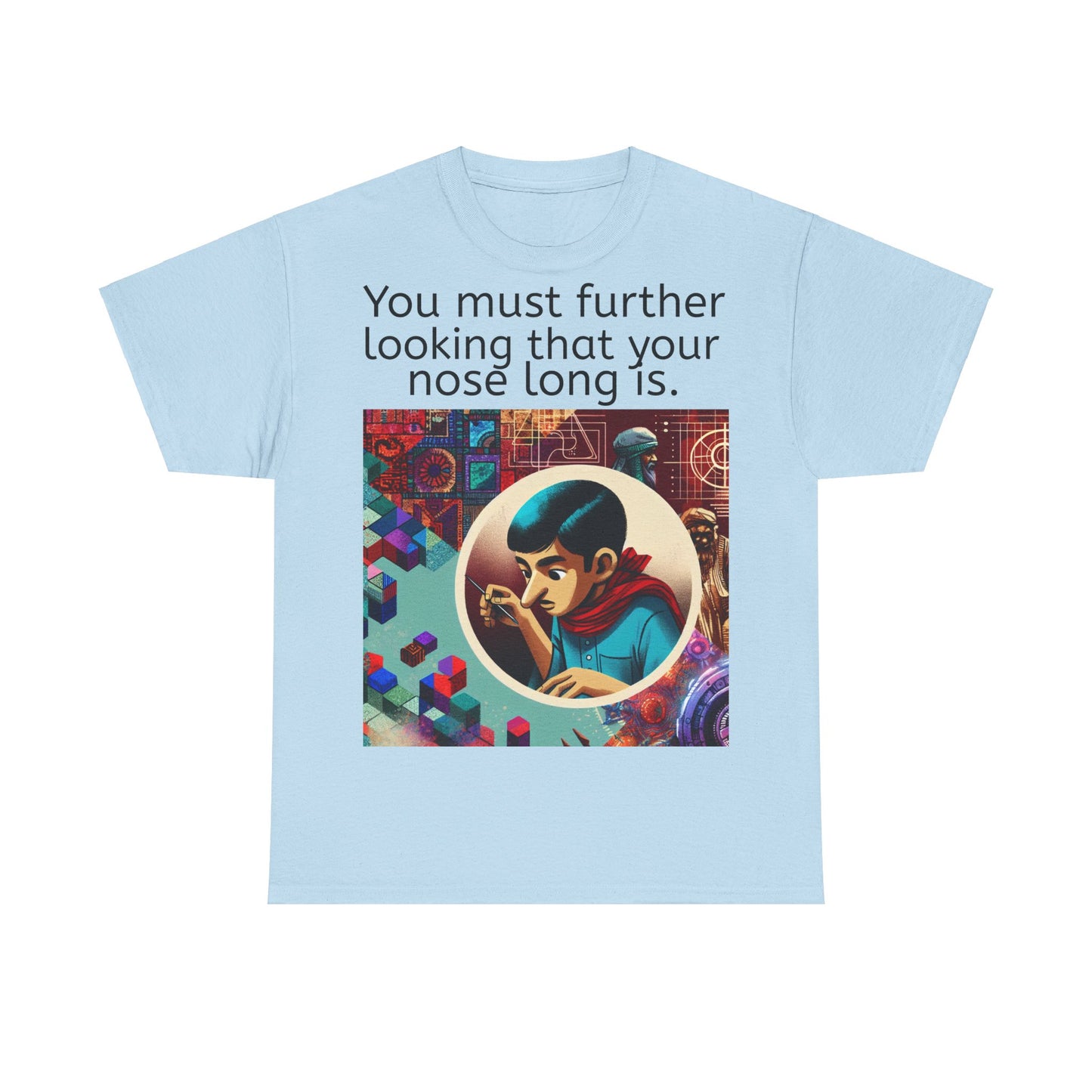 Grappige Unisex Katoenen T-Shirt - Looking further nose long - Pun Funny Dutch Shirt Language Gift Idea Leuk