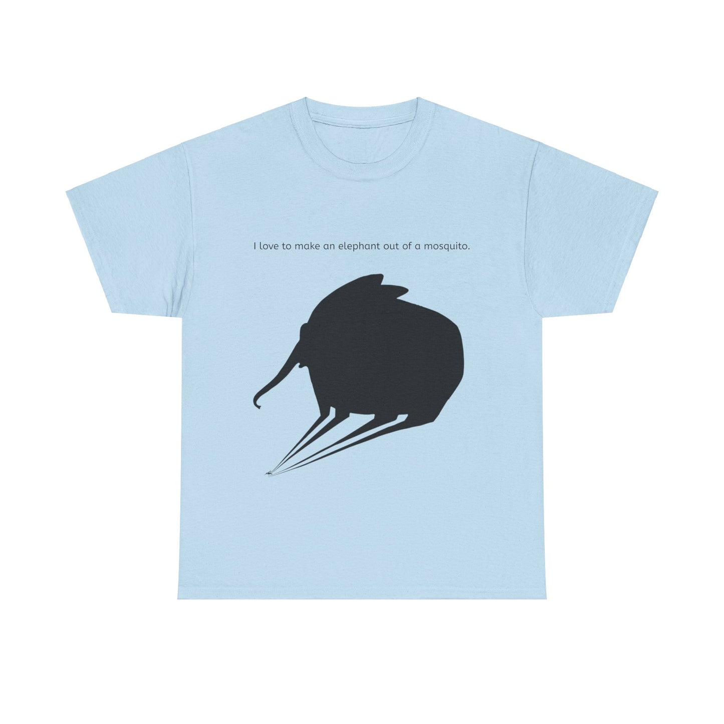 Grappige Unisex Katoenen T-Shirt - I love to make elephant mosquito - Pun Funny Dutch Shirt Language Gift Idea