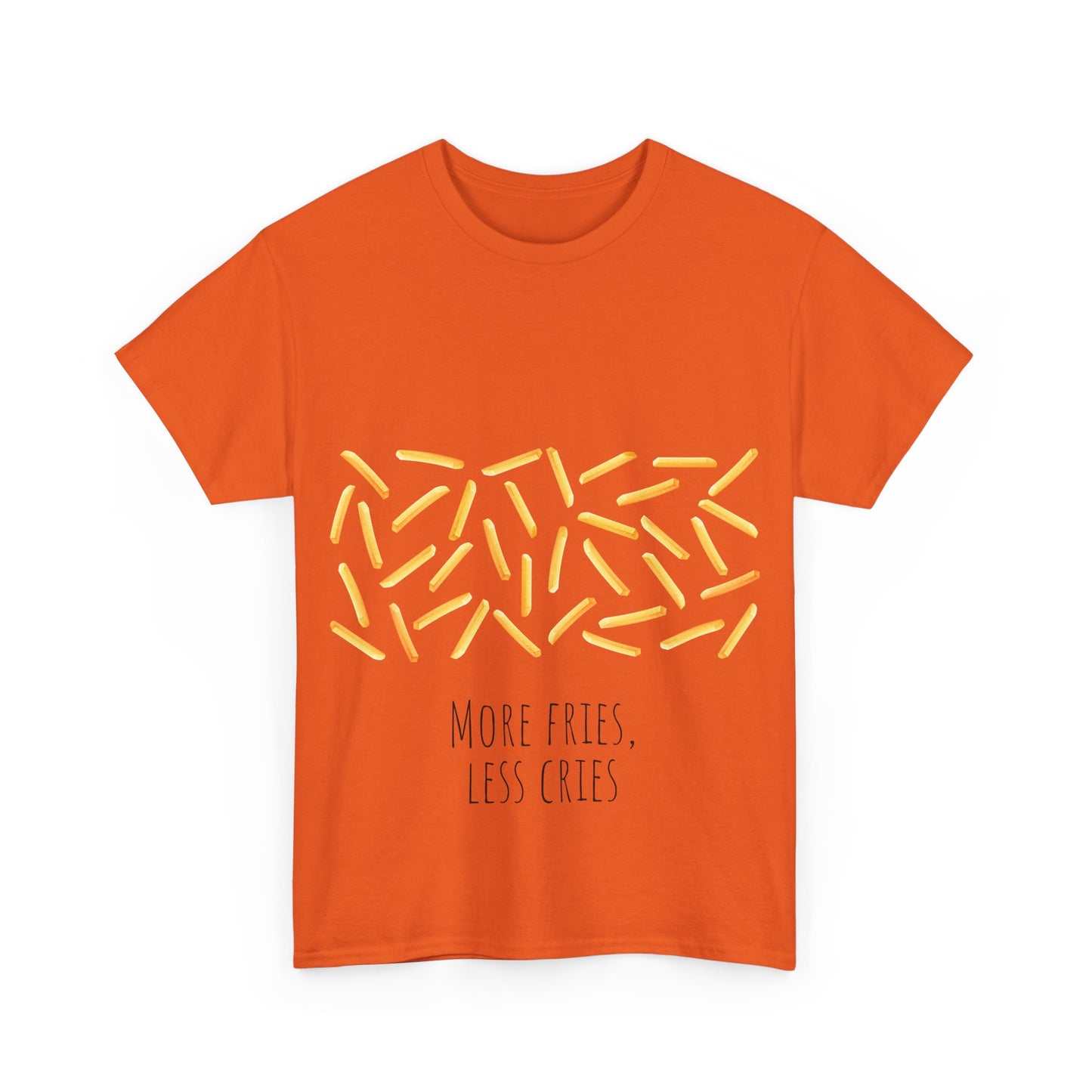 More Fries Less Cries T-Shirt grappige, woordspeling Premium T-shirt, shirt grappige, shirt food grap shirt minder problemen