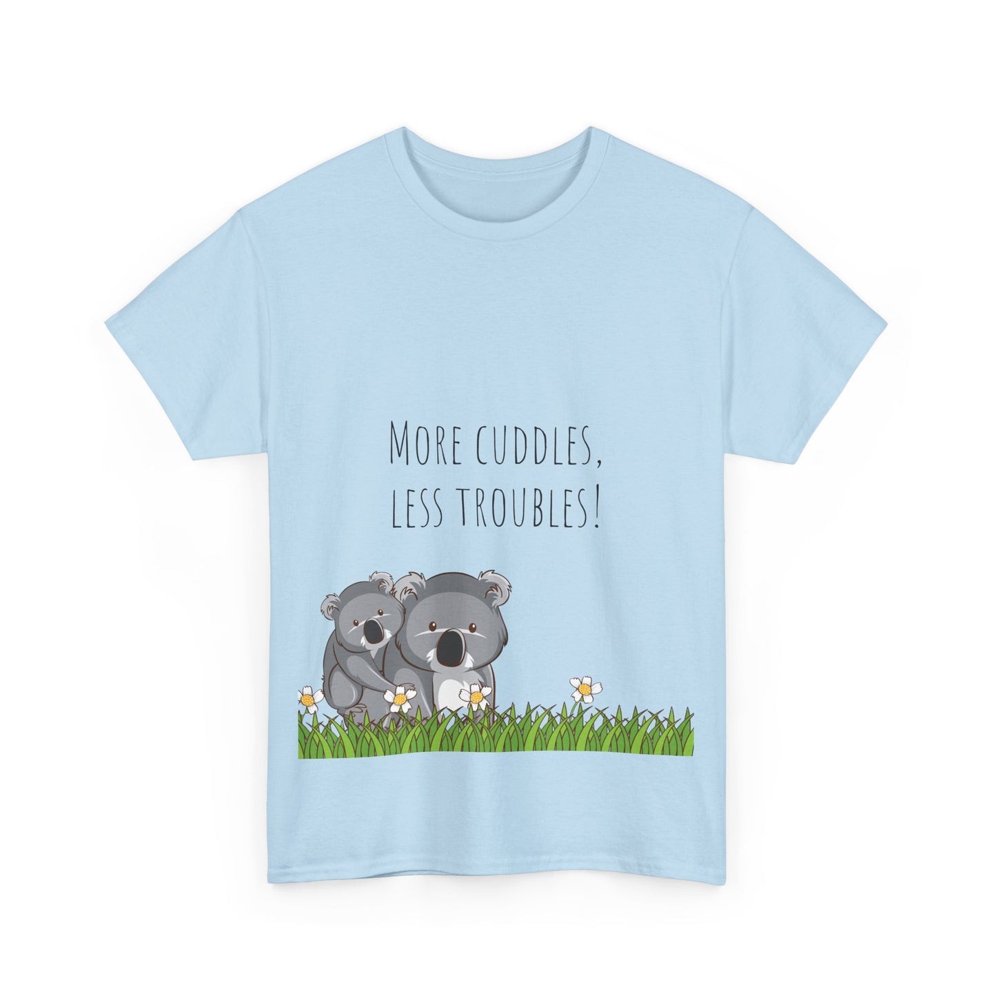 More Cuddles Less Troubles T-Shirt grappige, woordspeling Premium T-shirt, shirt grappige, shirt knuffelgrap, shirt minder problemen