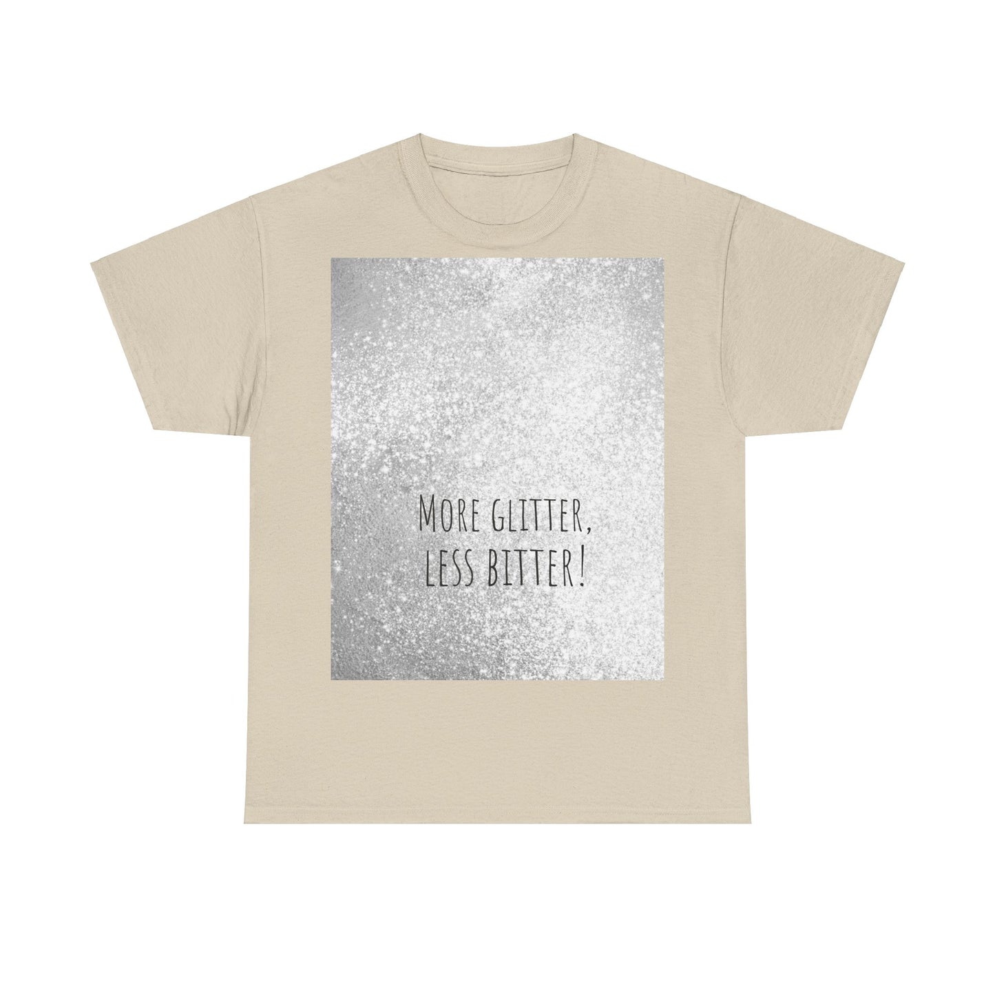 More Glitter Less Bitter Funny Shirt, woordspeling Premium T-shirt, shirt grappige woordspeling, shirt glitter grap, shirt minder bitter