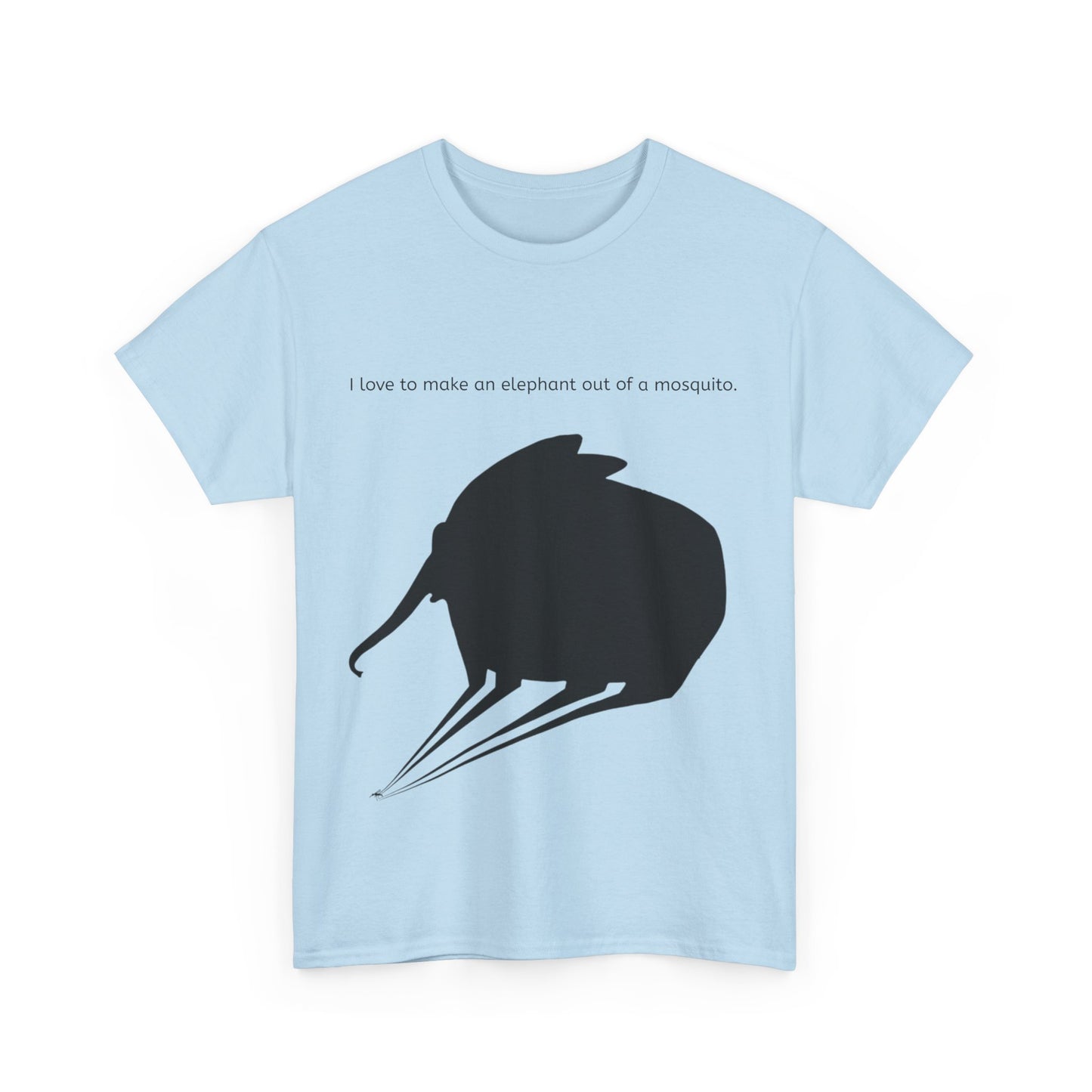 Grappige Unisex Katoenen T-Shirt - I love to make elephant mosquito - Pun Funny Dutch Shirt Language Gift Idea