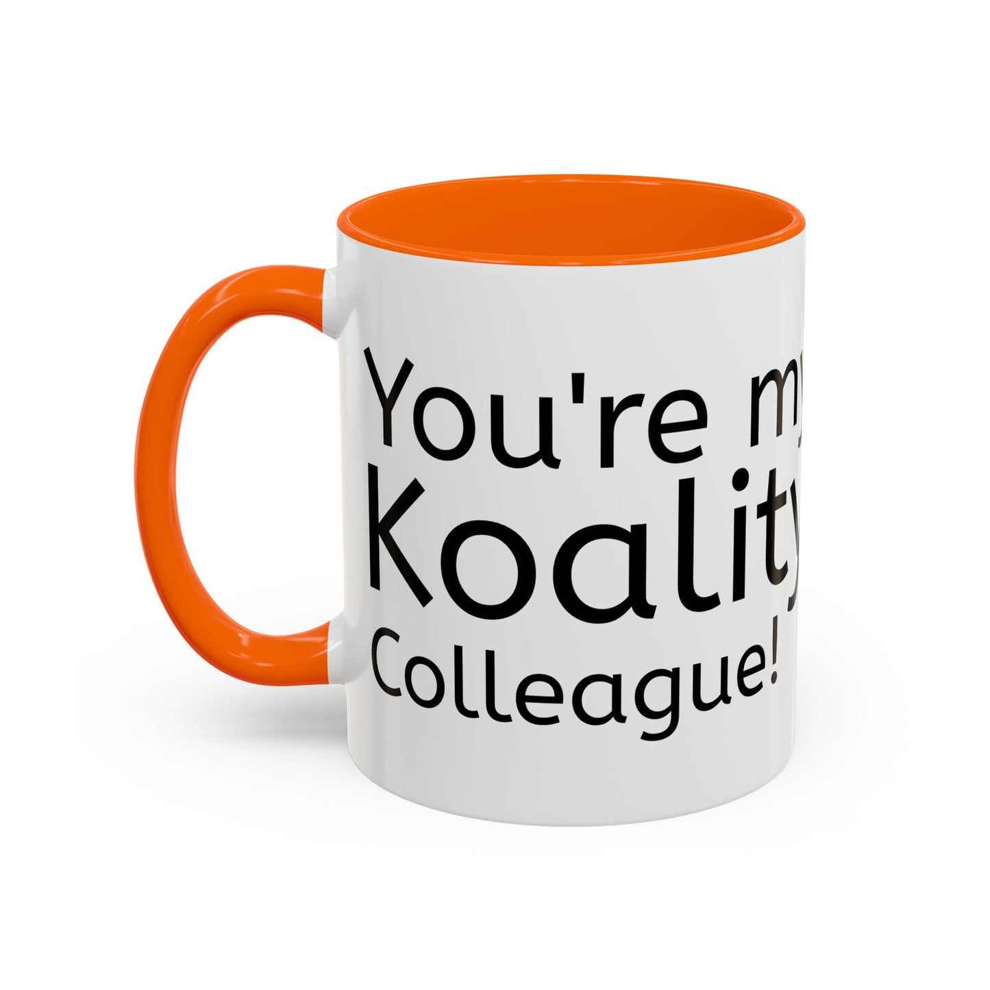 Copy of Coffee/ Tea Mug, You're my Koality friend, Funny Mug, Pun Gift, Koala Idea, Cute Colleague Gift, Office Home Koffie/ Thee Mok Dier