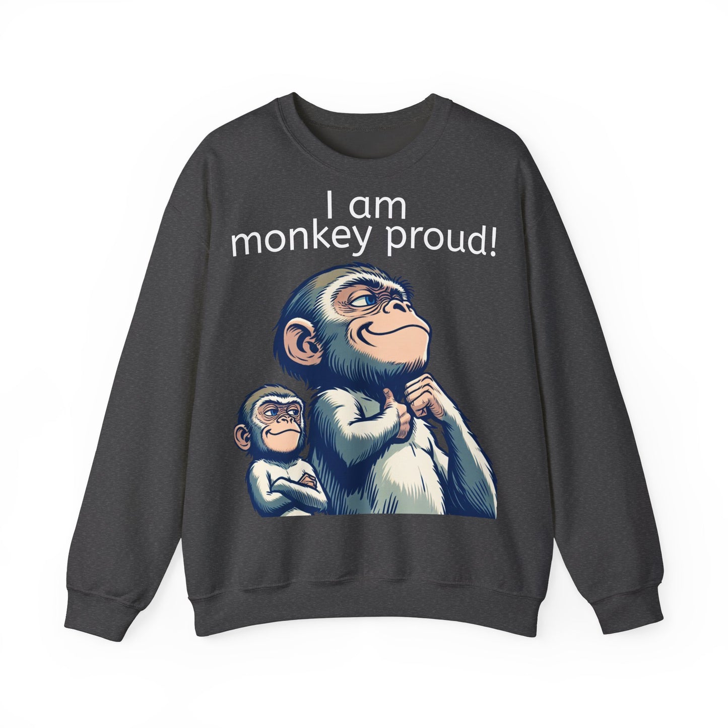 Grappige Unisex Sweatshirt - Monkey proud - Pun Funny Dutch Sweatshirt Language Gift Idea Leuk Vis Water Cadeau Idee Aap Apen Animal Leuk