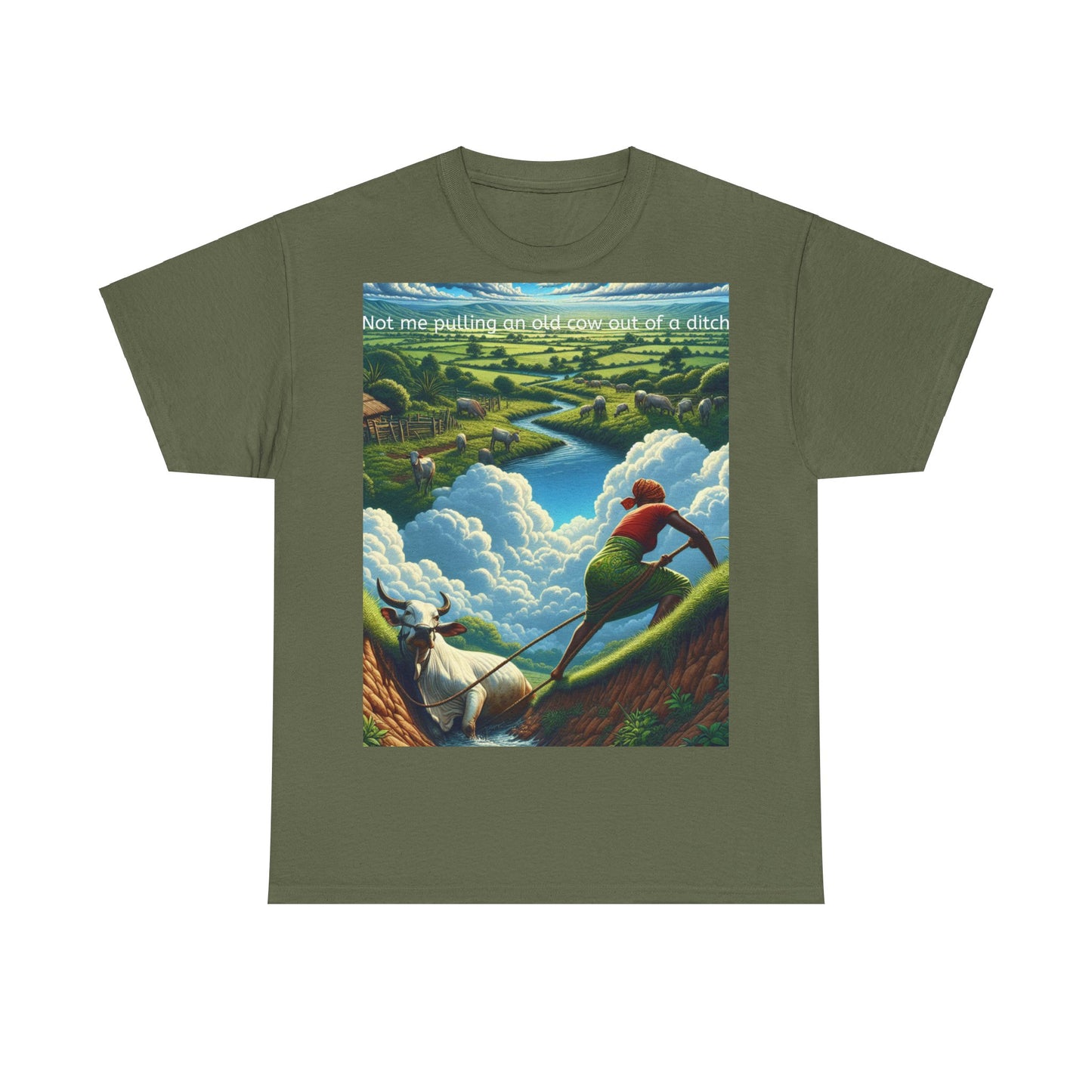 Grappige Unisex Katoenen T-Shirt ''Not me pulling an old cow out of a ditch'' - Woordspeling, Cadeau, Leuke Opdruk