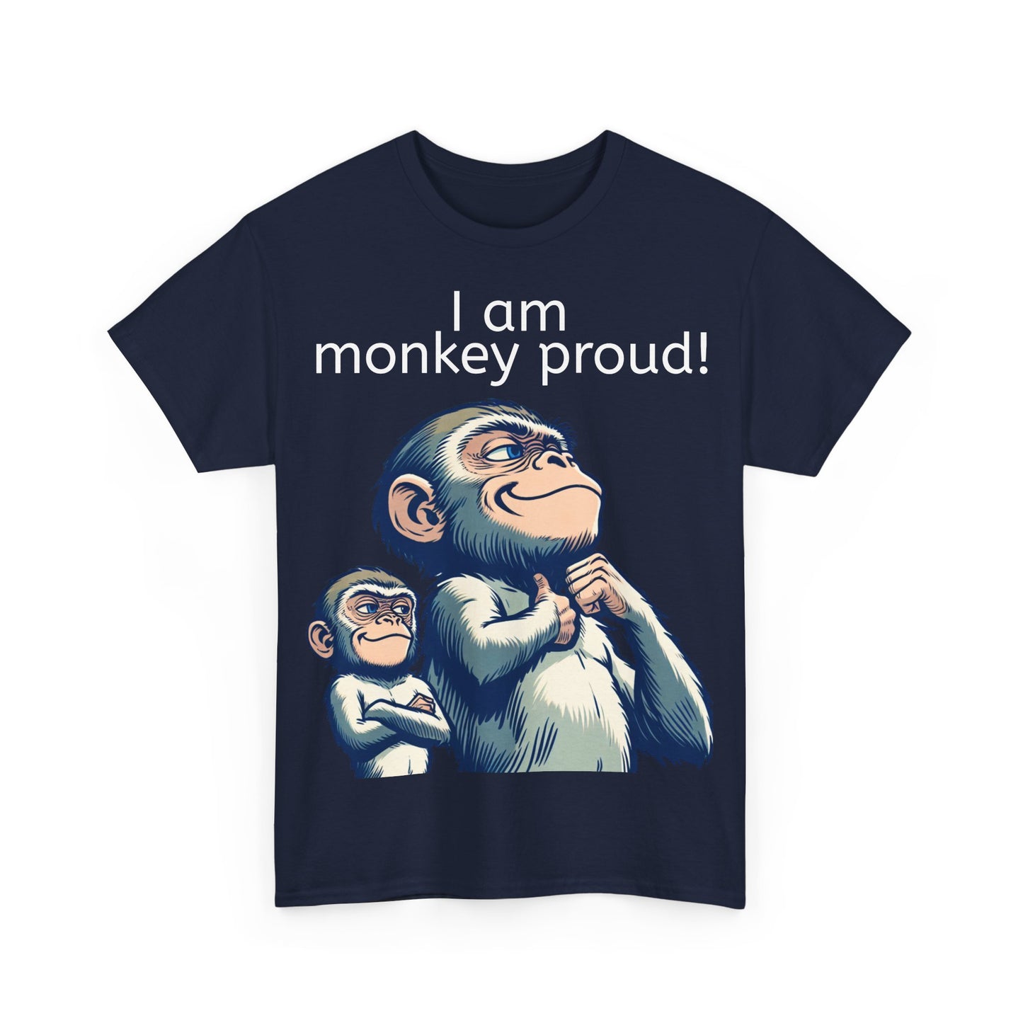 Grappige Unisex Katoenen T-shirt - Monkey proud - Pun Funny Dutch Shirt Language Gift Idea Leuk Aap Apen Trots Proud