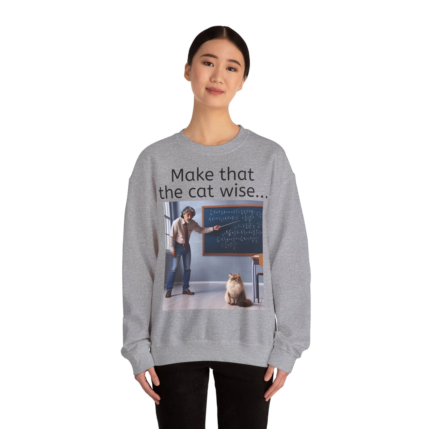Grappige Unisex Katoenen/ Polyester Sweater Sweatshirt - Make that the cat wise - Pun Funny Dutch Shirt Language Gift Idea Spreekwoord Funny