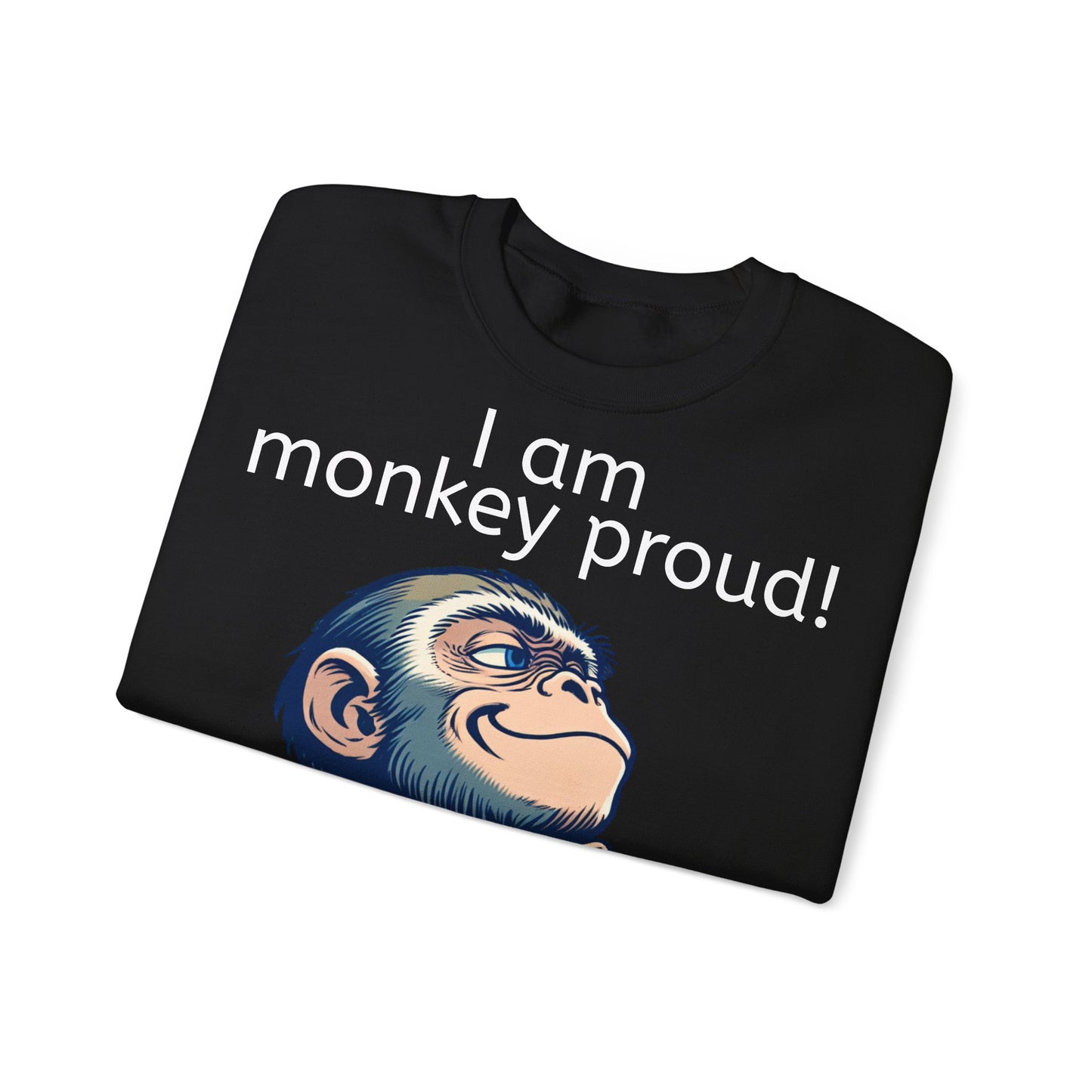 Grappige Unisex Sweatshirt - Monkey proud - Pun Funny Dutch Sweatshirt Language Gift Idea Leuk Vis Water Cadeau Idee Aap Apen Animal Leuk