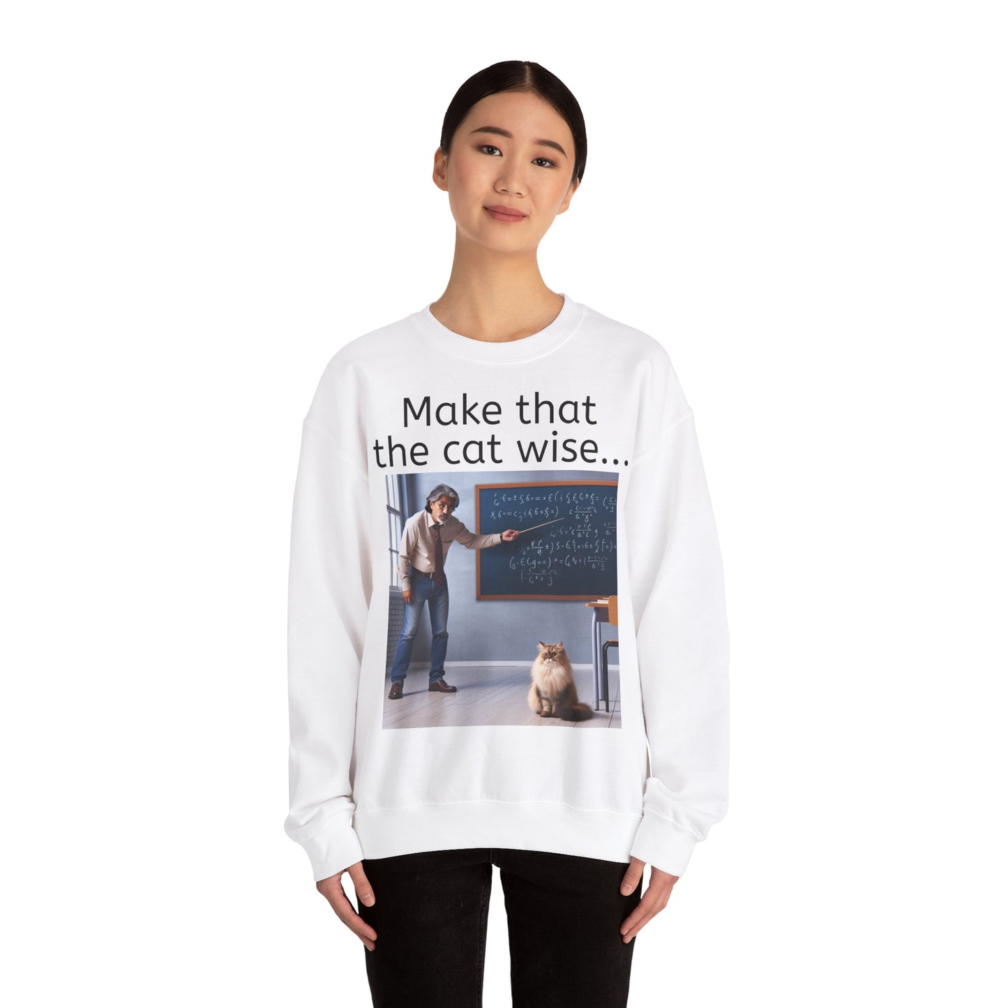 Grappige Unisex Katoenen/ Polyester Sweater Sweatshirt - Make that the cat wise - Pun Funny Dutch Shirt Language Gift Idea Spreekwoord Funny