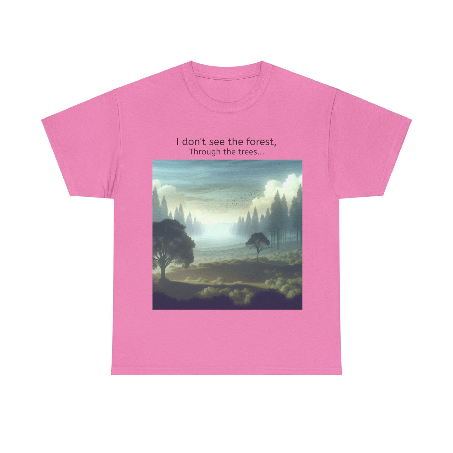 Grappige Unisex Katoenen T-Shirt - I dont see the forest through the trees - Pun Funny Dutch Shirt Language Gift Idea