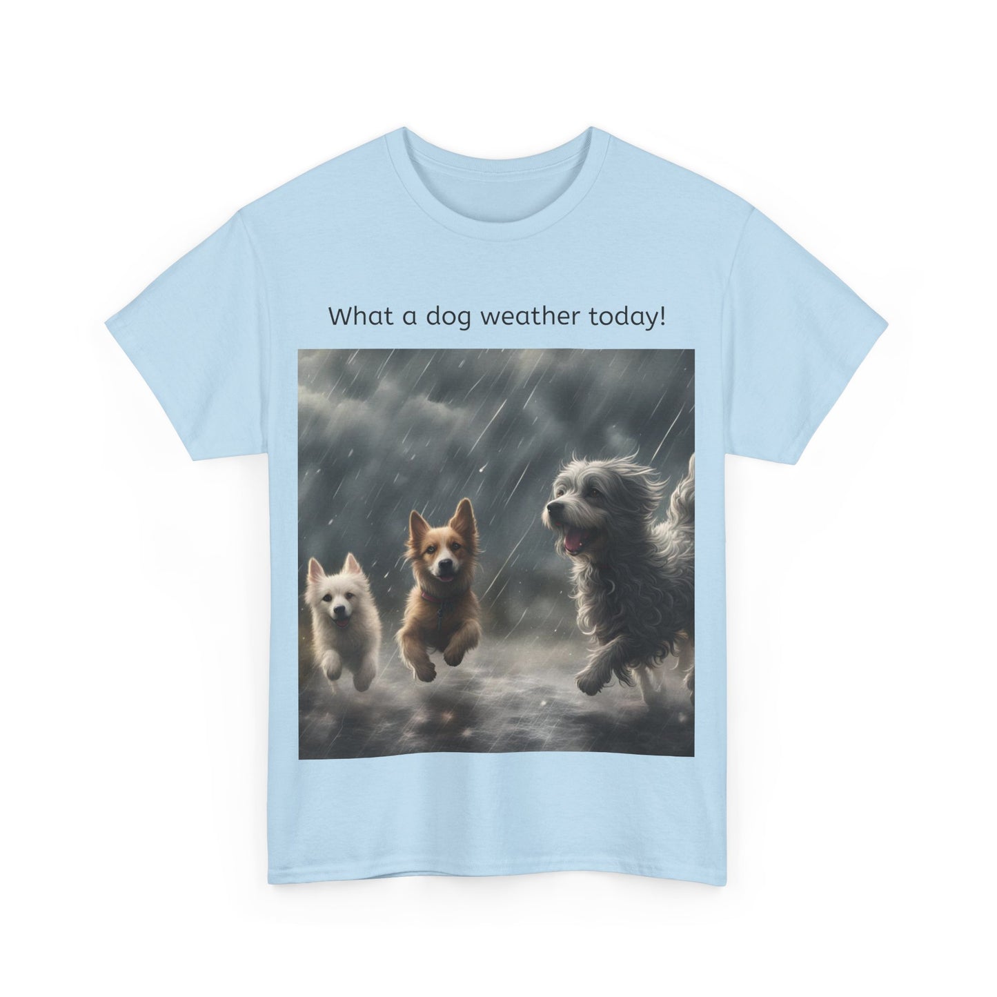 Grappige Unisex Katoenen T-Shirt - What a dog weather today! - Pun Funny Dutch Shirt Language Gift Idea