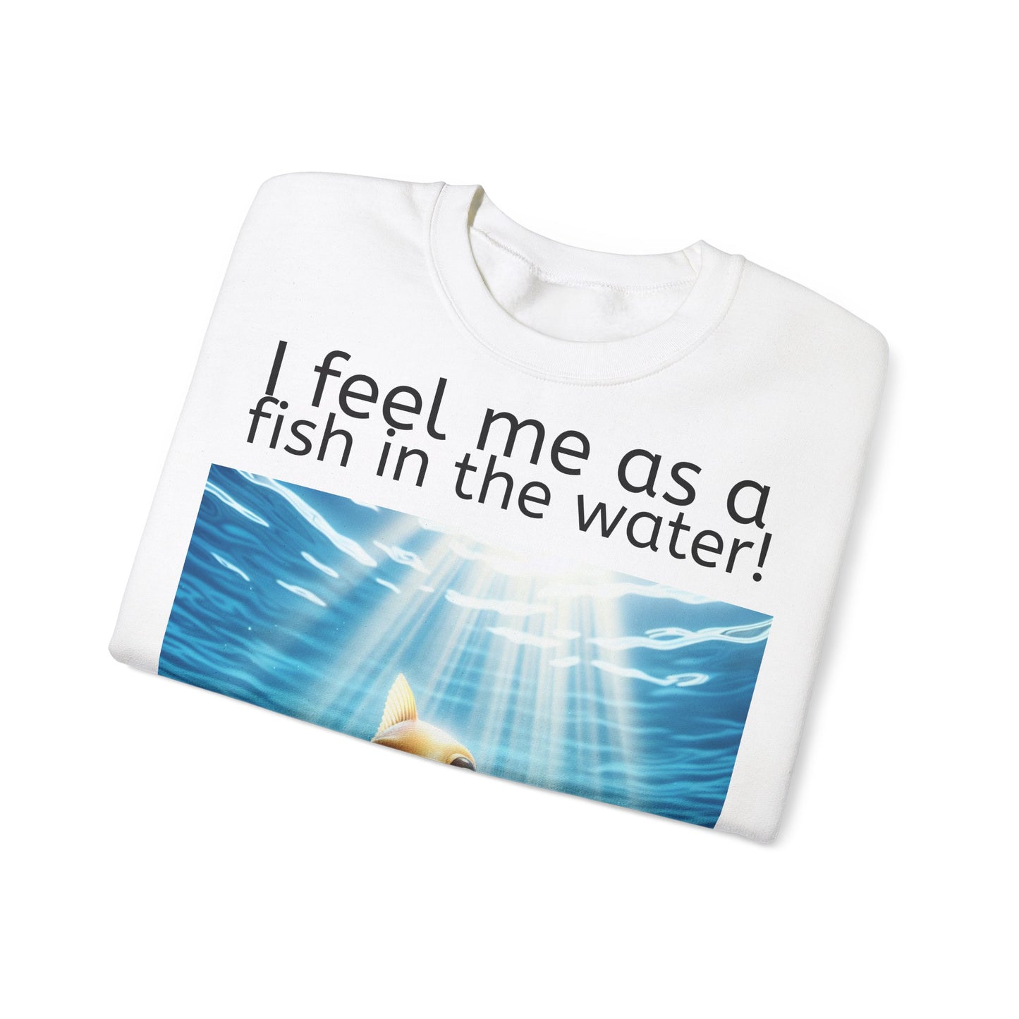 Grappige Unisex Sweatshirt Trui - Fish in the water - Pun Funny Dutch Sweatshirt Language Gift Idea Leuk Vis Water Cadeau Idee
