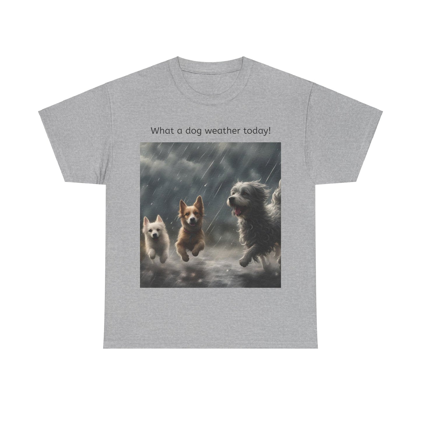 Grappige Unisex Katoenen T-Shirt - What a dog weather today! - Pun Funny Dutch Shirt Language Gift Idea