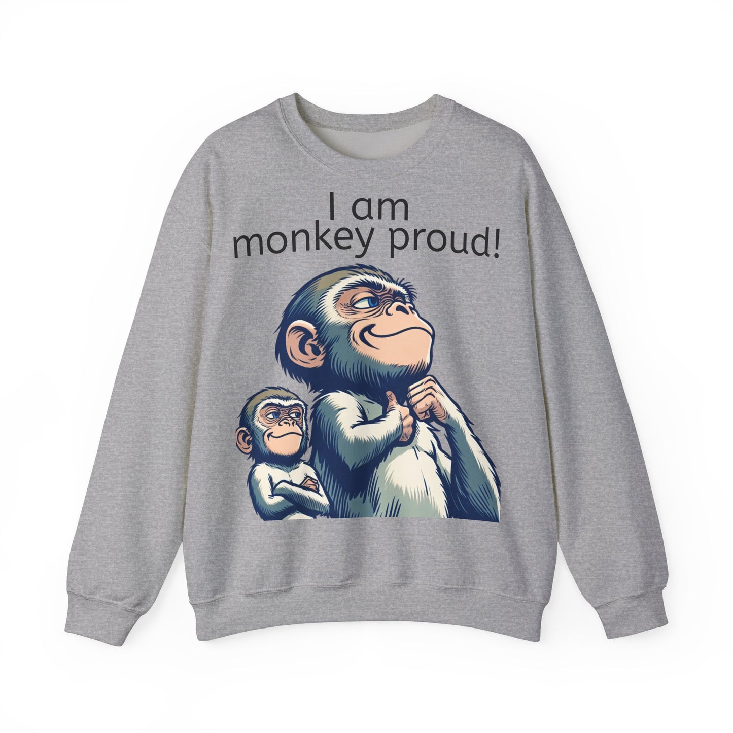 Grappige Unisex Sweatshirt - Monkey proud - Pun Funny Dutch Sweatshirt Language Gift Idea Leuk Vis Water Cadeau Idee Aap Apen Animal Leuk