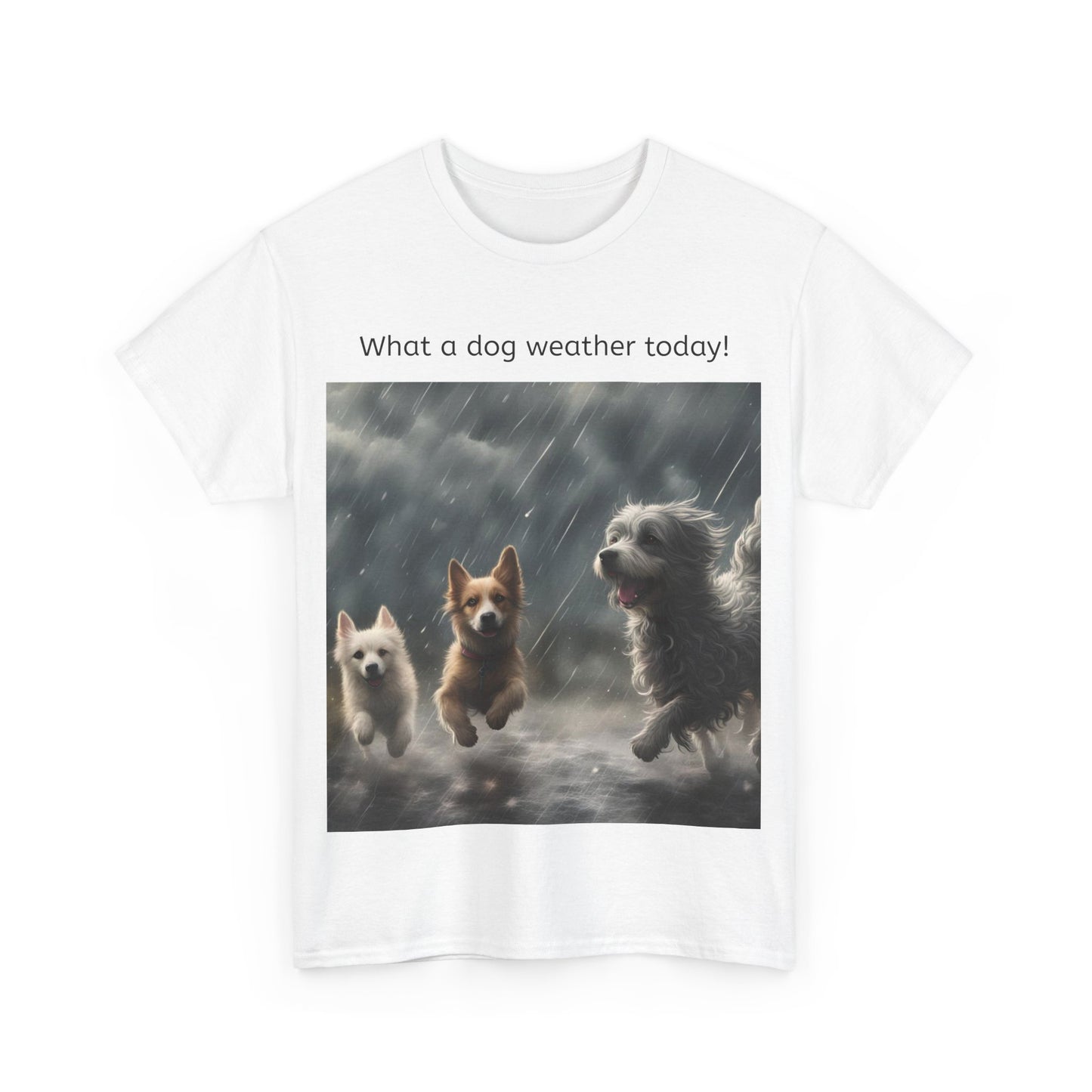 Grappige Unisex Katoenen T-Shirt - What a dog weather today! - Pun Funny Dutch Shirt Language Gift Idea