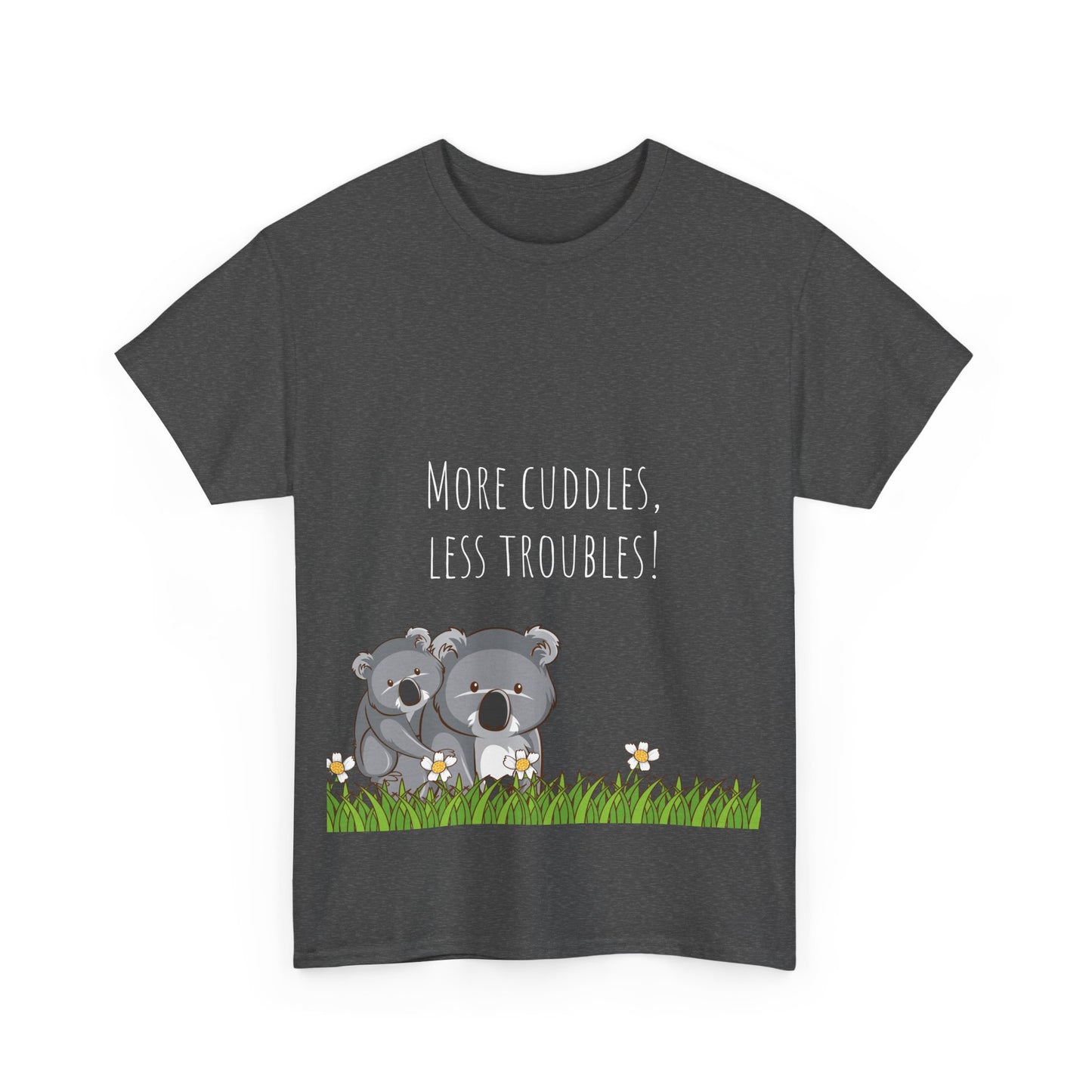 More Cuddles Less Troubles T-Shirt grappige, woordspeling Premium T-shirt, shirt grappige, shirt knuffelgrap, shirt minder problemen