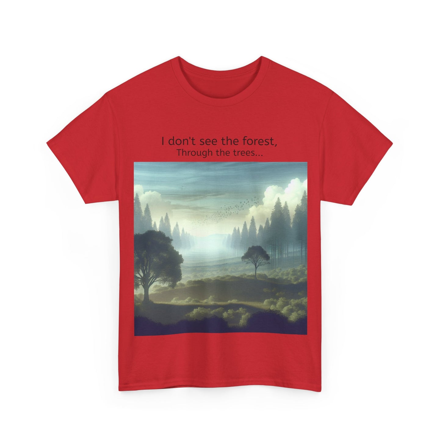 Grappige Unisex Katoenen T-Shirt - I dont see the forest through the trees - Pun Funny Dutch Shirt Language Gift Idea