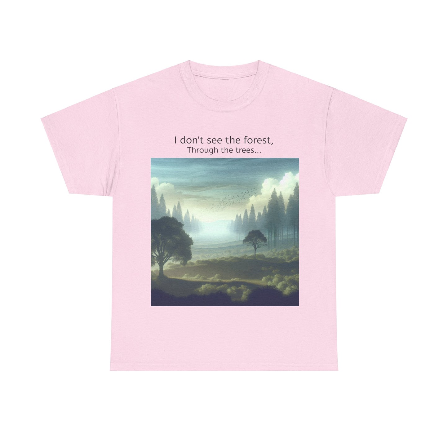 Grappige Unisex Katoenen T-Shirt - I dont see the forest through the trees - Pun Funny Dutch Shirt Language Gift Idea