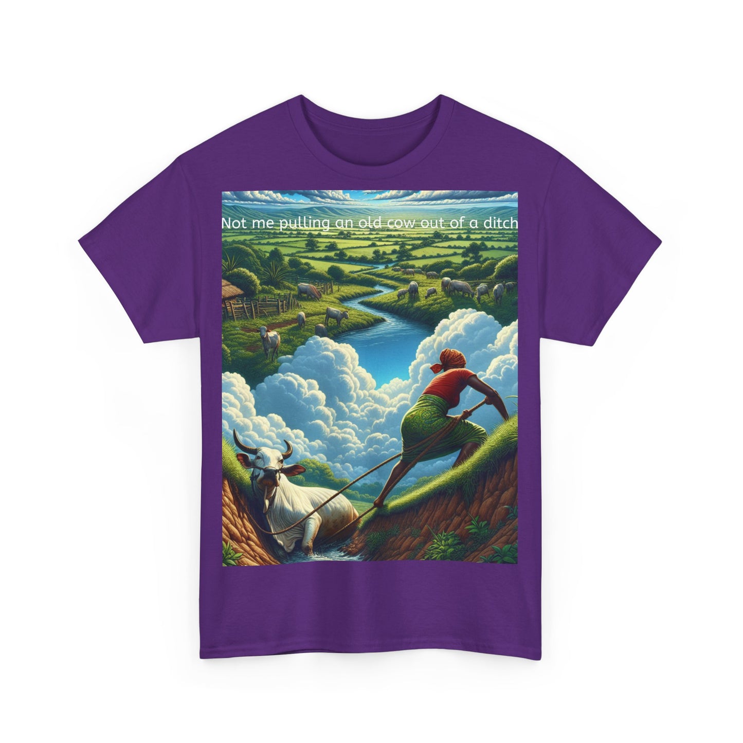 Grappige Unisex Katoenen T-Shirt ''Not me pulling an old cow out of a ditch'' - Woordspeling, Cadeau, Leuke Opdruk