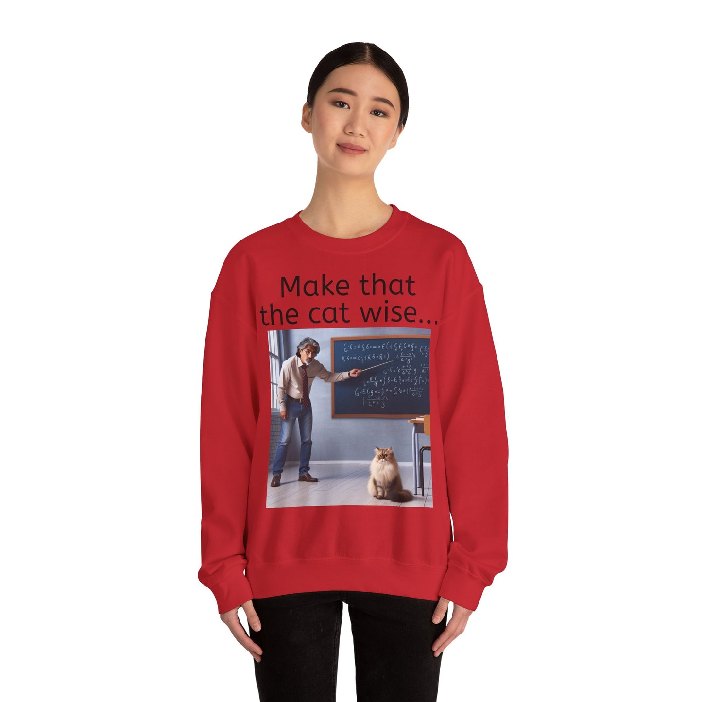 Grappige Unisex Katoenen/ Polyester Sweater Sweatshirt - Make that the cat wise - Pun Funny Dutch Shirt Language Gift Idea Spreekwoord Funny