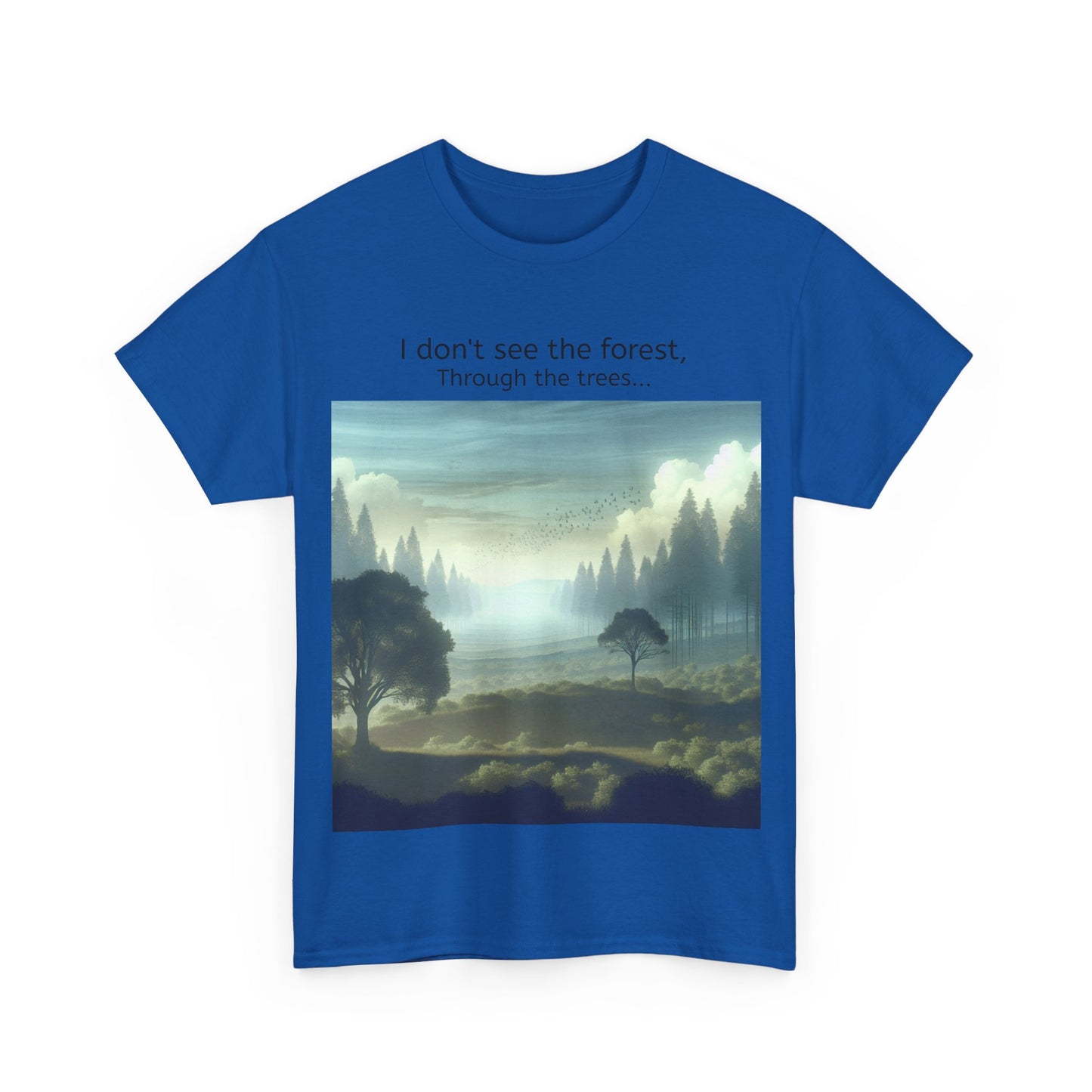 Grappige Unisex Katoenen T-Shirt - I dont see the forest through the trees - Pun Funny Dutch Shirt Language Gift Idea