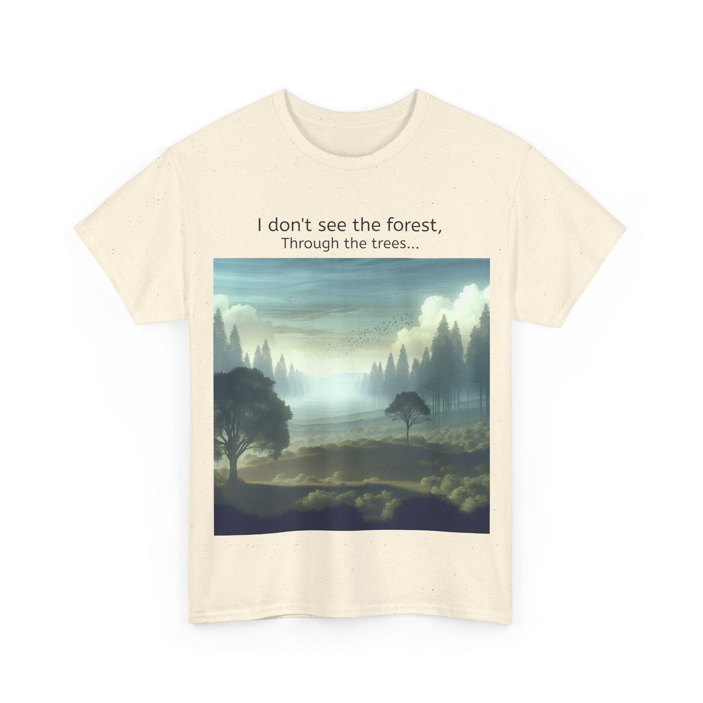 Grappige Unisex Katoenen T-Shirt - I dont see the forest through the trees - Pun Funny Dutch Shirt Language Gift Idea