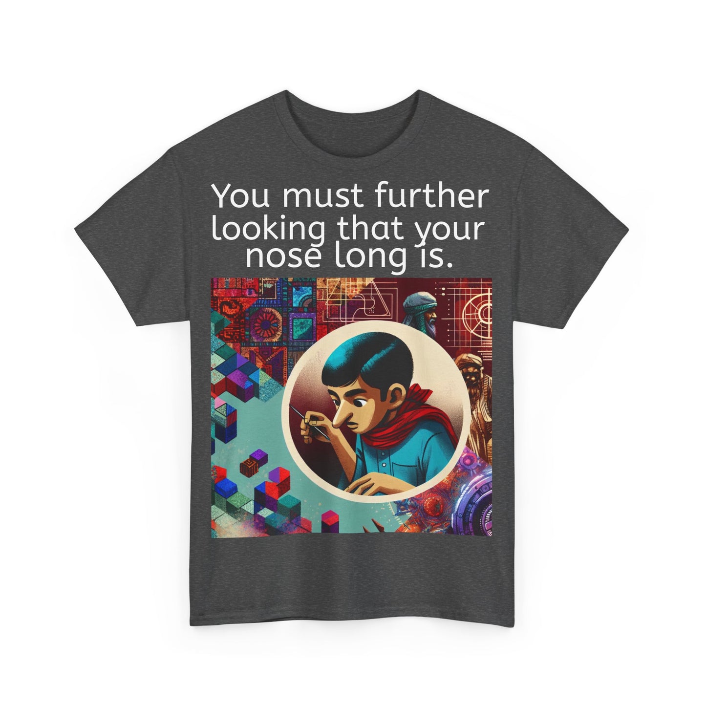Grappige Unisex Katoenen T-Shirt - Looking further nose long - Pun Funny Dutch Shirt Language Gift Idea Leuk