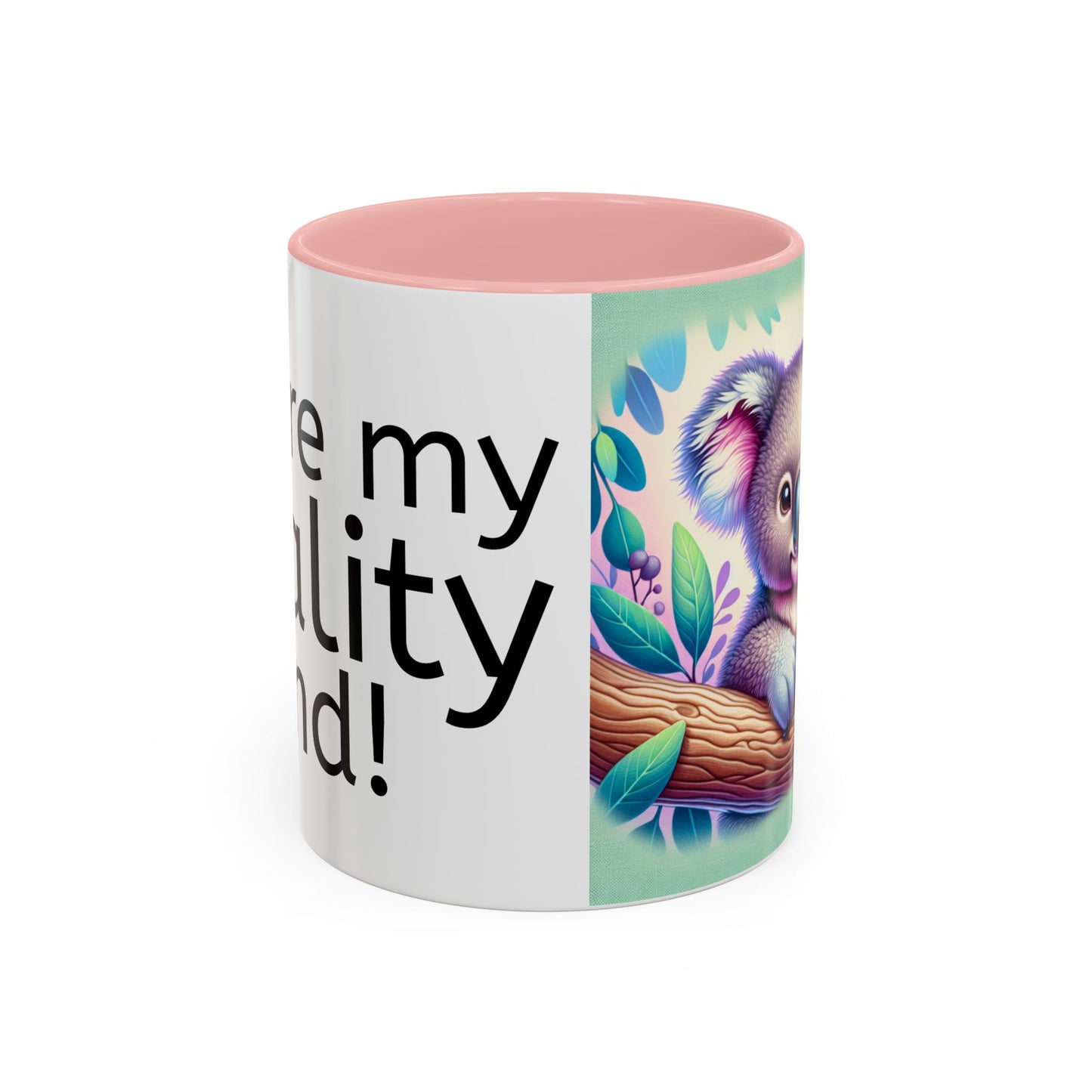Coffee/ Tea Mug, You're my Koality friend, Funny Mug, Pun Gift, Koala Idea, Cute Colleague Gift, Office Home Koffie/ Thee Mok Dier Grappig