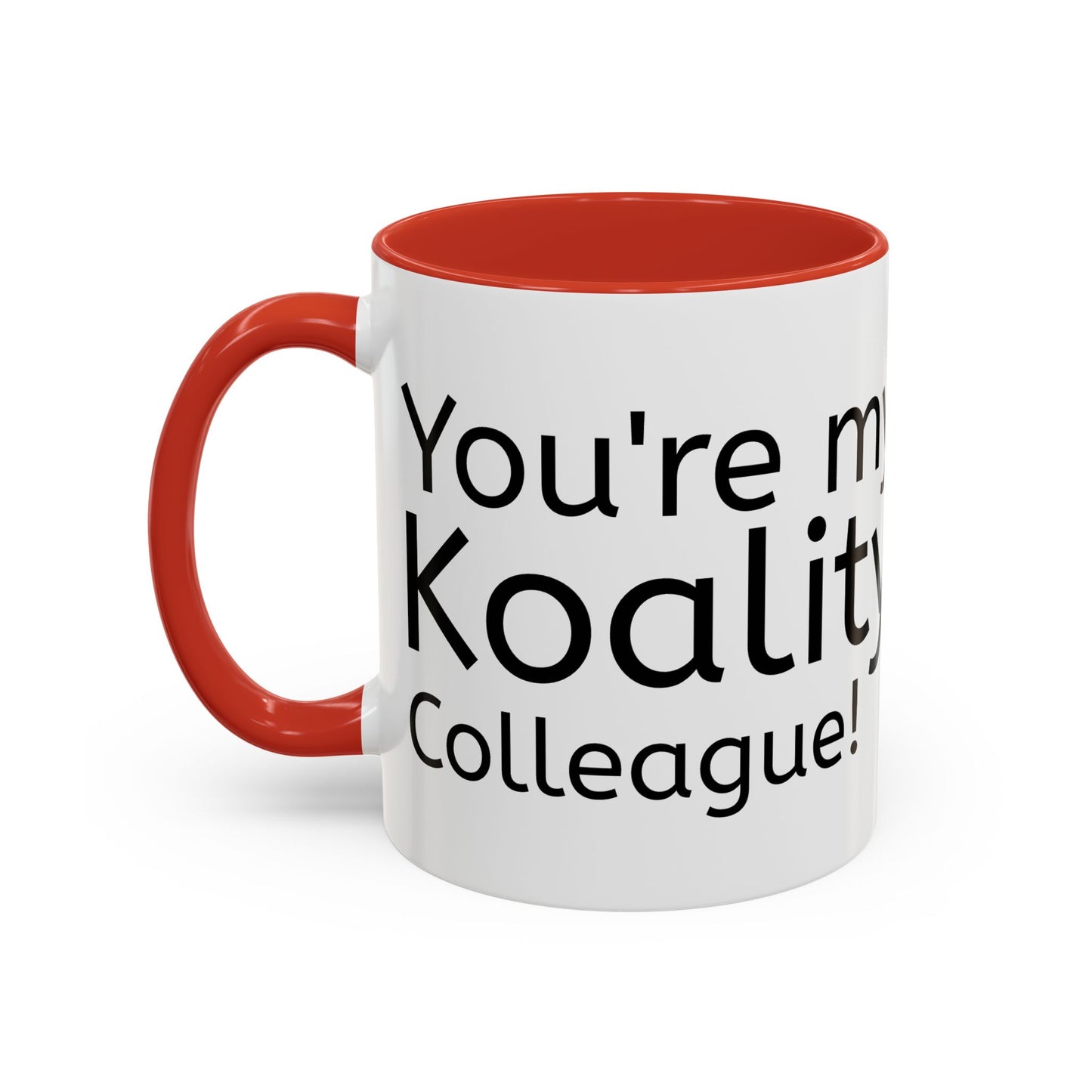 Copy of Coffee/ Tea Mug, You're my Koality friend, Funny Mug, Pun Gift, Koala Idea, Cute Colleague Gift, Office Home Koffie/ Thee Mok Dier